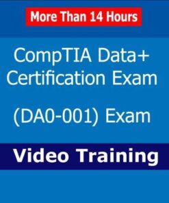 CompTIA Data+ DA0-001 Certification Exam Video Training: Master Data Management with 14+ Hrs