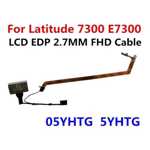 Premium Dell Latitude 7300 E7300 LCD EDP Video Screen Cable 05YHTG 5YHTG: Essential for Display Clarity